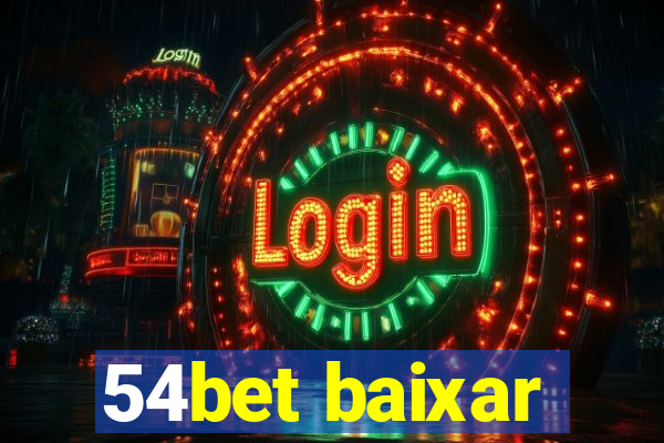 54bet baixar